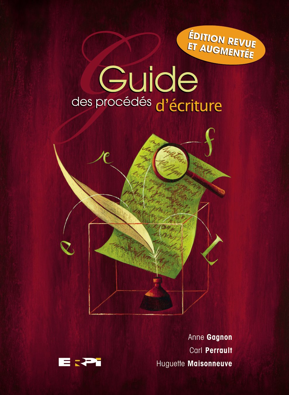 Livre Guide des procédés d'écriture - Anne Gagnon (Livre d'occasion) - ISBN 2761324307