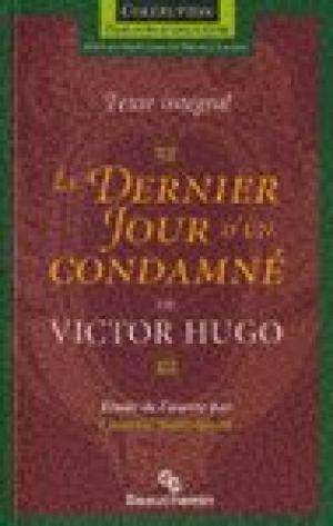 Livre Le dernier jour d'un condamné - Victor Hugo (Livre d'occasion) - ISBN 2761609700