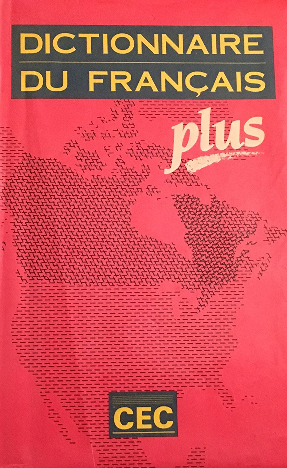 Livre Dictionnaire du français plus à l'usage des francophones d'Amérique - Collectif (Livre d'oc...
