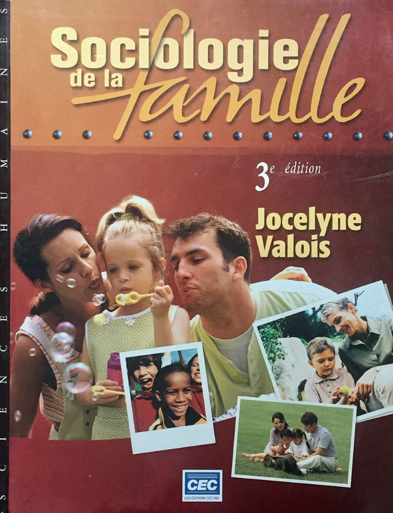 Livre Sociologie de la famille (3e édition) - Jocelyne Valois (Livre d'occasion) - ISBN 2761720679