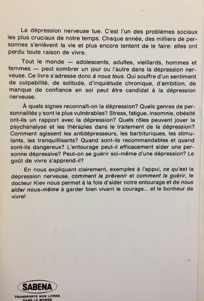 Livre Le courage de vivre : vaincre la dépression nerveuse - Ari Kiev (Livre d'occasion) - ISBN 2...