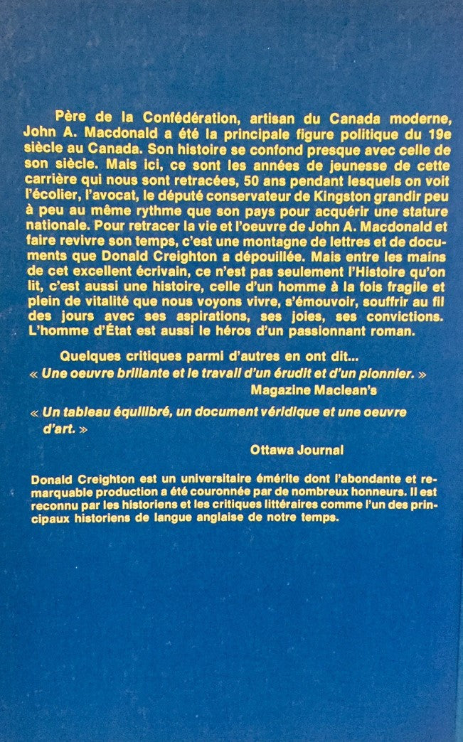 Livre Le 1er premier ministre du Canada, John A. Macdonald (Donald Creighton) (Livre d'occasion)...