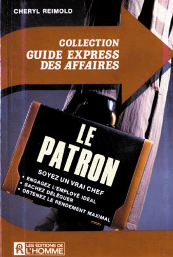 Livre Le patron - Cheryl Reimold (Livre d'occasion) - ISBN 2761905644