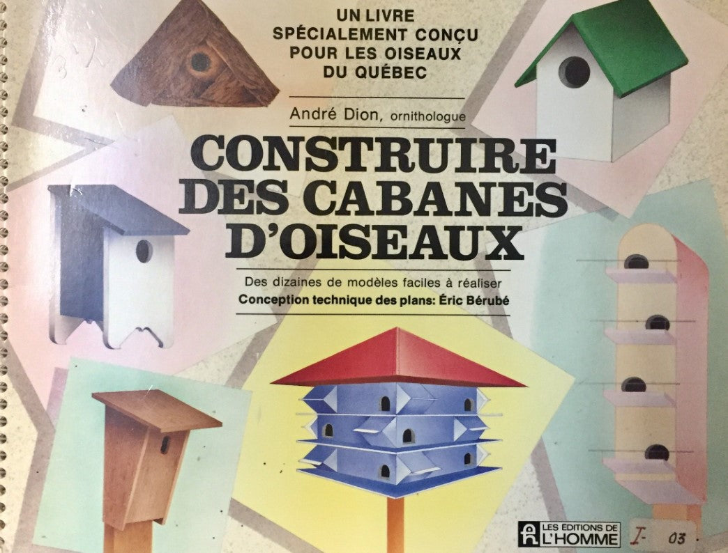 Livre Construire des cabanes d'oiseaux (Livre d'occasion) - ISBN 2761905741