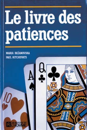 Livre Le livre des patiences - Maria Bezanovskal (Livre d'occasion) - ISBN 2761906594