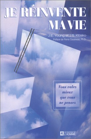 Livre Je réinvente ma vie - Jeffrey Young (Livre d'occasion) - ISBN 2761912438