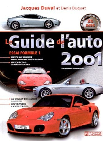Livre Le Guide de l'Auto 2001 - Jacques Duval (Livre d'occasion) - ISBN 2761915755