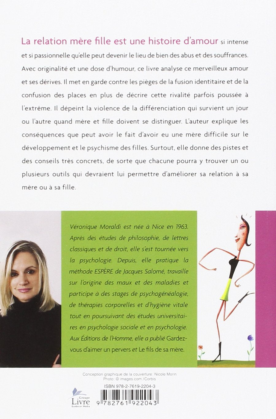Livre La fille de sa mère : de la difficulté des rapports mère-fille - Véronique Moraldi (Livre d...