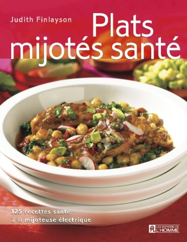 Livre ISBN 2761922859 Plats mijotés santé (Judith Finlayson)