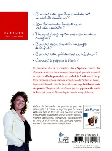 Livre Parents Aujourd'hui : Les Psy-trucs : pour les enfants de 3 à 6 ans (Suzanne Vallières)...