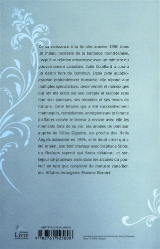 Livre Julie Couillard : Mon histoire - Julie Couillard (Livre d'occasion) - ISBN 2761925807