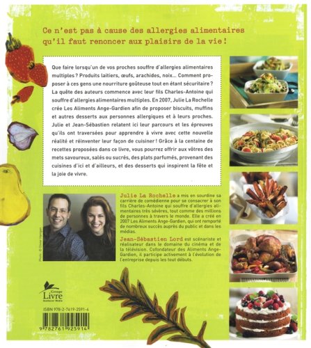 Peut contenir des traces de bonheur: Recettes, trucs et conseils pour les personnes souffrant d'allergies alimentaires et leur entourage (Julie Larochelle)