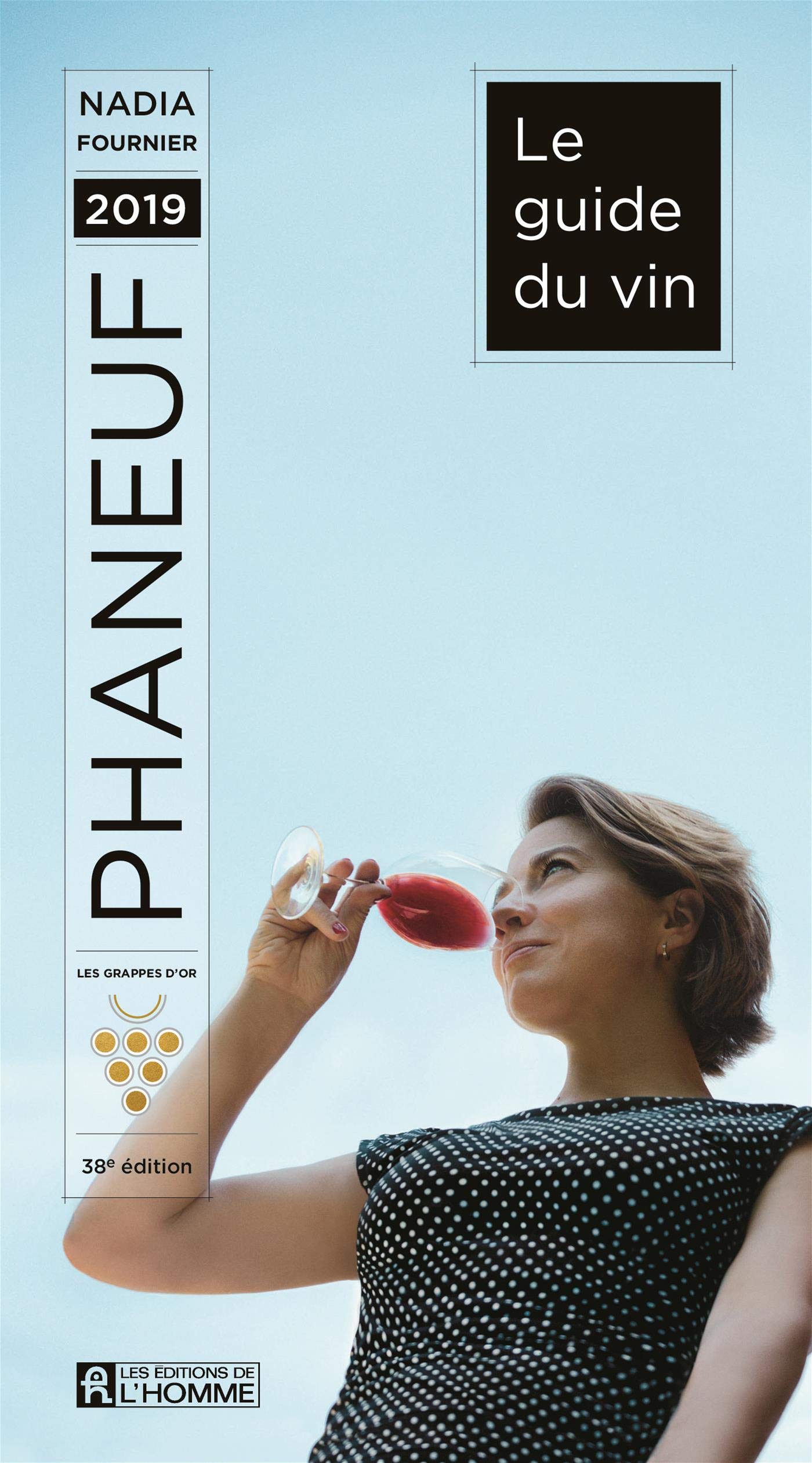 Livre Le guide du vin Phaneuf 2019 - Nadia Fournier (Livre d'occasion) - ISBN 2761950119