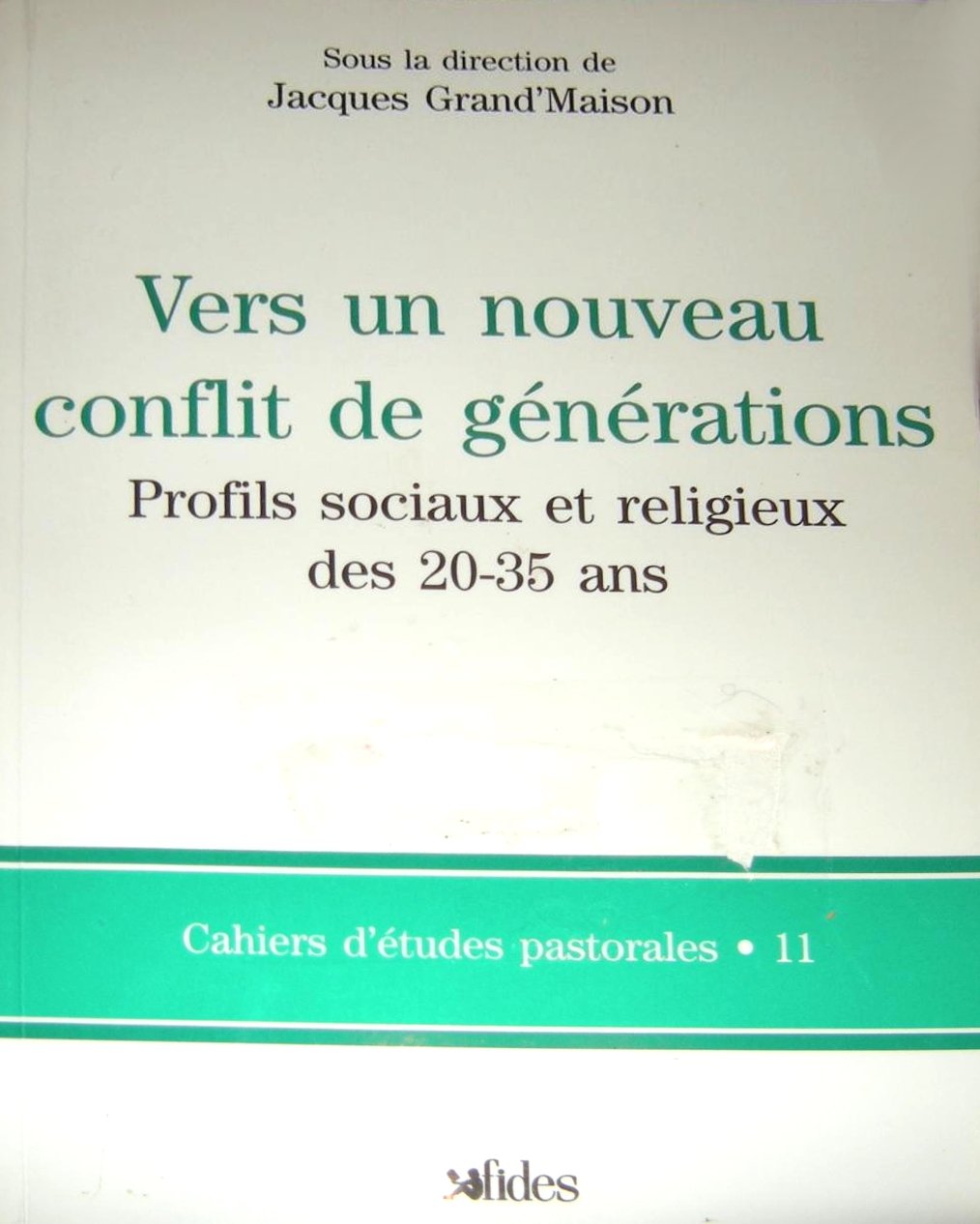 Livre Vers un nouveau confilt de générations : profils sociaux et religieux des 20-35 ans - Jacqu...
