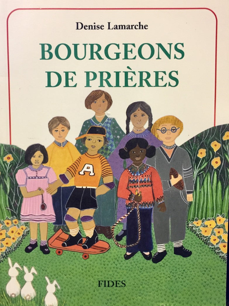 Livre Bourgeons de prières - Denise Lamarche (Livre d'occasion) - ISBN 2762117240