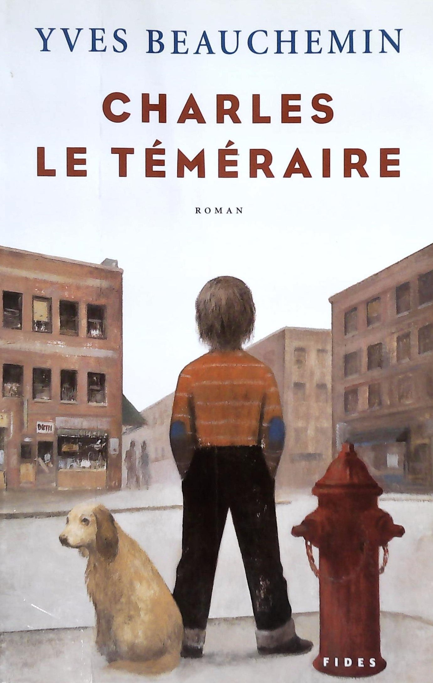 Livre Un temps de chien - Yves Beauchemin (Livre d'occasion) - ISBN 2762125251