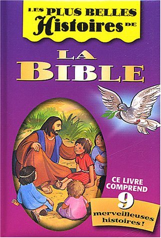 Livre Les plus belles histoires de la Bible - Jane Brierly (Livre d'occasion) - ISBN 2762125499