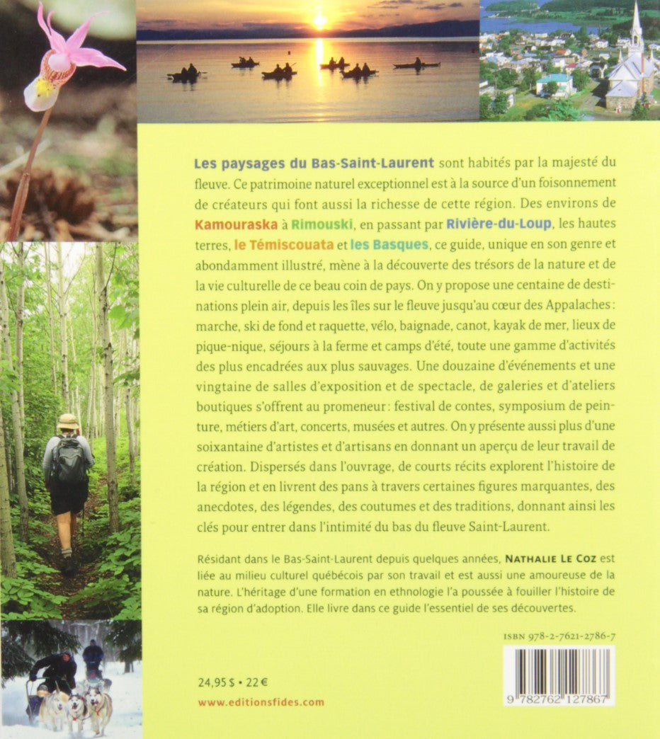Livre Découvrir le Bas-Saint-Laurent - Nathalie Le Coz (Livre d'occasion) - ISBN 2762127866