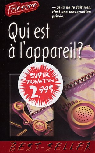 Livre ISBN 2762513170 Frissons # 2 : Qui est à l'appareil (A. Bates)