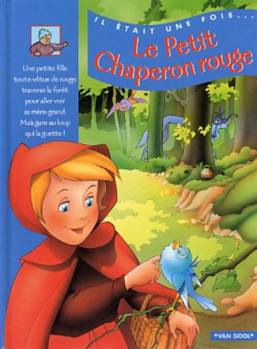 Livre Le petit chaperon rouge - Van Gool (Livre d'occasion) - ISBN 2762513480