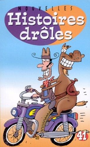 Livre Nouvelles Histoires Drôles (Philippe Germain) (Livre d'occasion) - ISBN 2762514444