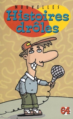 Livre Nouvelles Histoires Drôles (Philippe Germain) (Livre d'occasion) - ISBN 2762518199