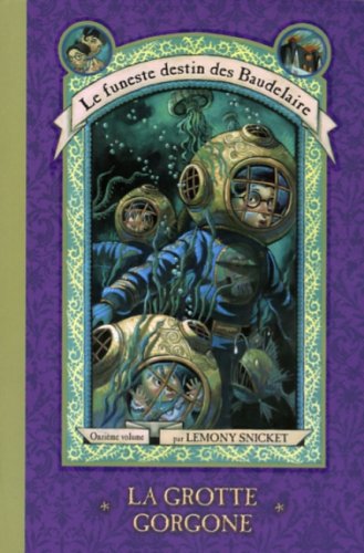 Livre La grotte Gorgone - Lemony Snicket (Livre d'occasion) - ISBN 2762526833