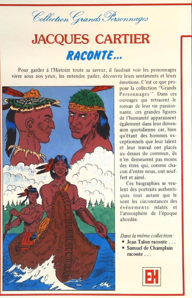 Livre Jacques Cartier raconte… (Livre d'occasion) - ISBN 2762533023