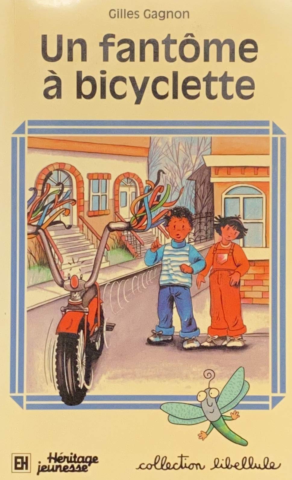 Livre ISBN 2762540410 Libellule : Un fantôme à bicyclette (Gilles Gagnon)