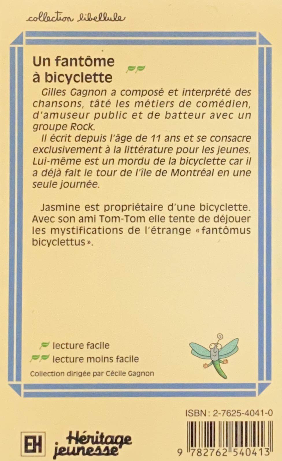 Livre Un fantôme à bicyclette - Gilles Gagnon (Livre d'occasion) - ISBN 2762540410