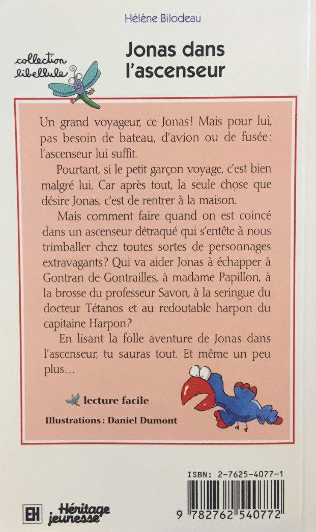 Livre Jonas dans l'ascenseur - Hélène Bilodeau (Livre d'occasion) - ISBN 2762540771