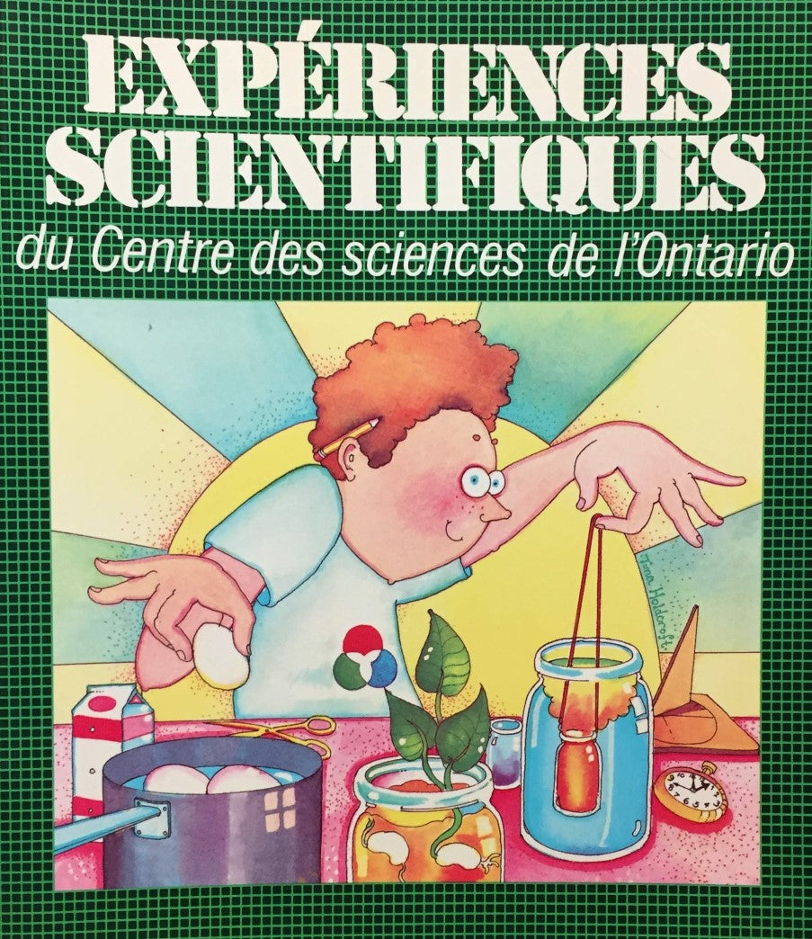 Livre Expériences scientifiques du Centre des sciences de l'Ontario (Livre d'occasion) - ISBN 276...