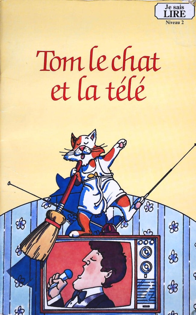 Livre Tom le chat et la télé - Joan Heilbroner (Livre d'occasion) - ISBN 2762546508