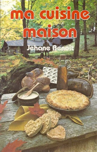 Livre Ma cuisine maison - Jéhane Benoît (Livre d'occasion) - ISBN 2762558964