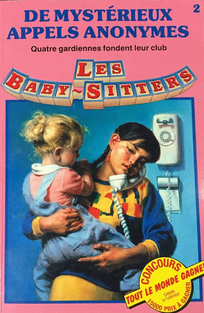 Livre Les Baby-Sitters (Série régulière) # 2 : De mystérieux appels anonymes (Ann M. Martin)...