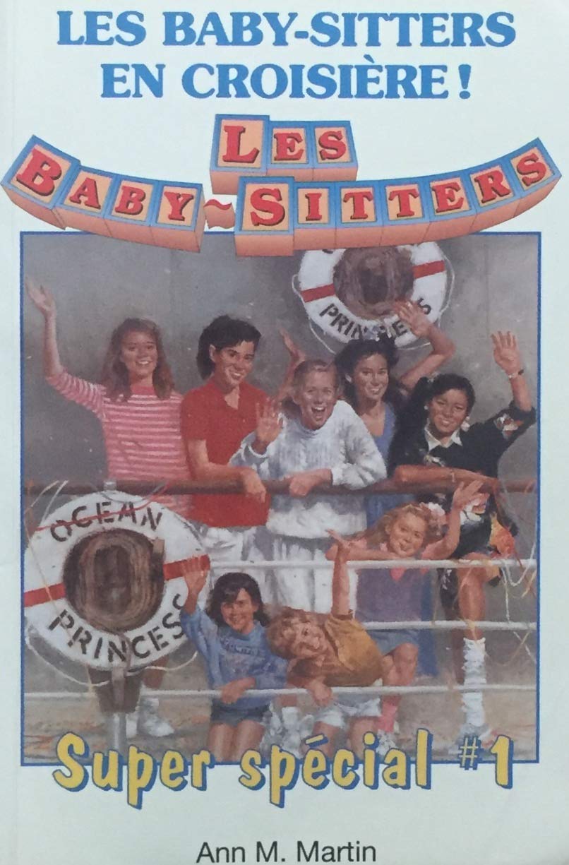 Livre Les Baby-Sitters en croisière ! - Ann M. Martin (Livre d'occasion) - ISBN 2762567769