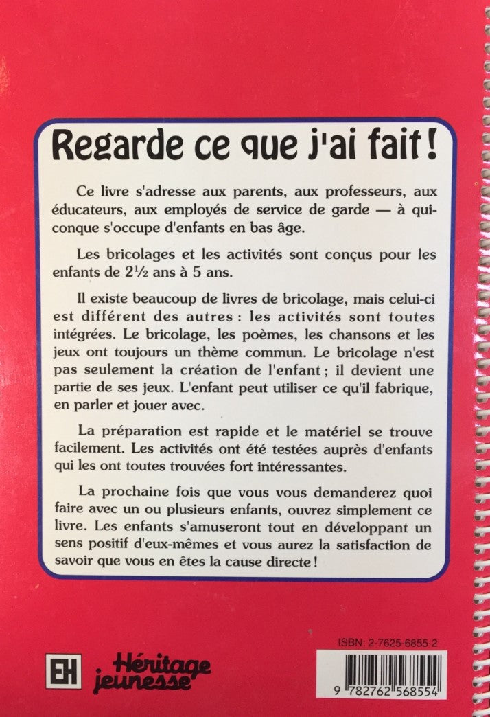 Livre Regarde ce que j'ai fait : Activités dirigées pour les jeunes enfants - Joan Wheaton Buma (...