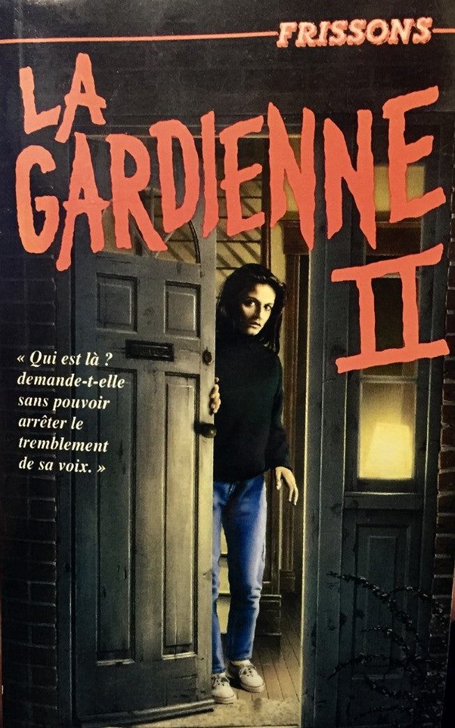 Livre Frissons # 17 : La gardienne II (R.L. Stine) (Livre d'occasion) - ISBN 2762568676