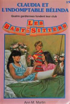 Les Baby-Sitters (Série régulière) # 19 : Claudia et l'indomptable Bélinda - Ann M. Martin