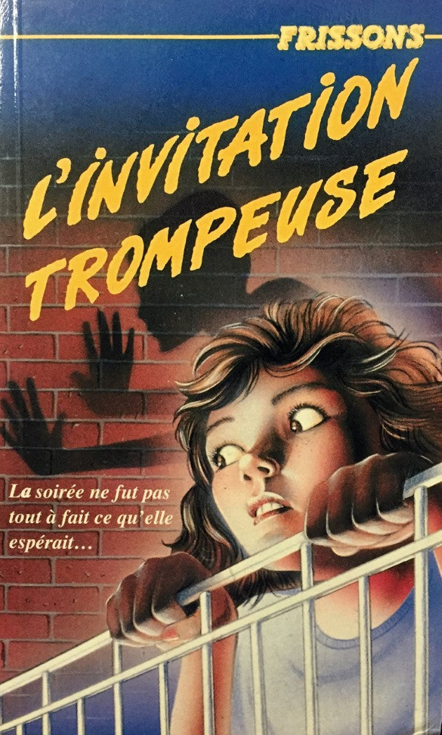 Frissons # 21 : L'invitation trompeuse - Diane Hoh