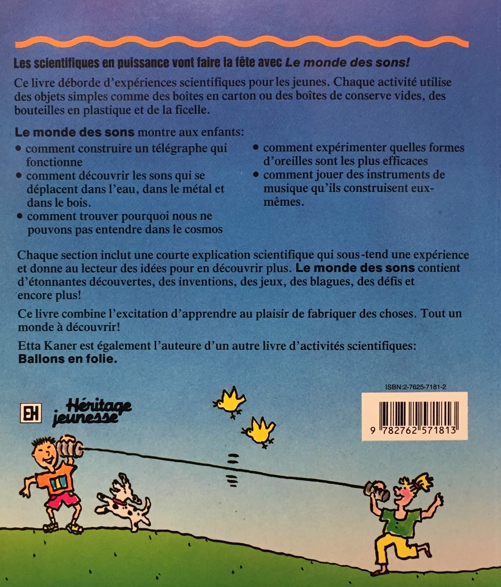 Livre Le monde des sons - Etta Kaner (Livre d'occasion) - ISBN 2762571812
