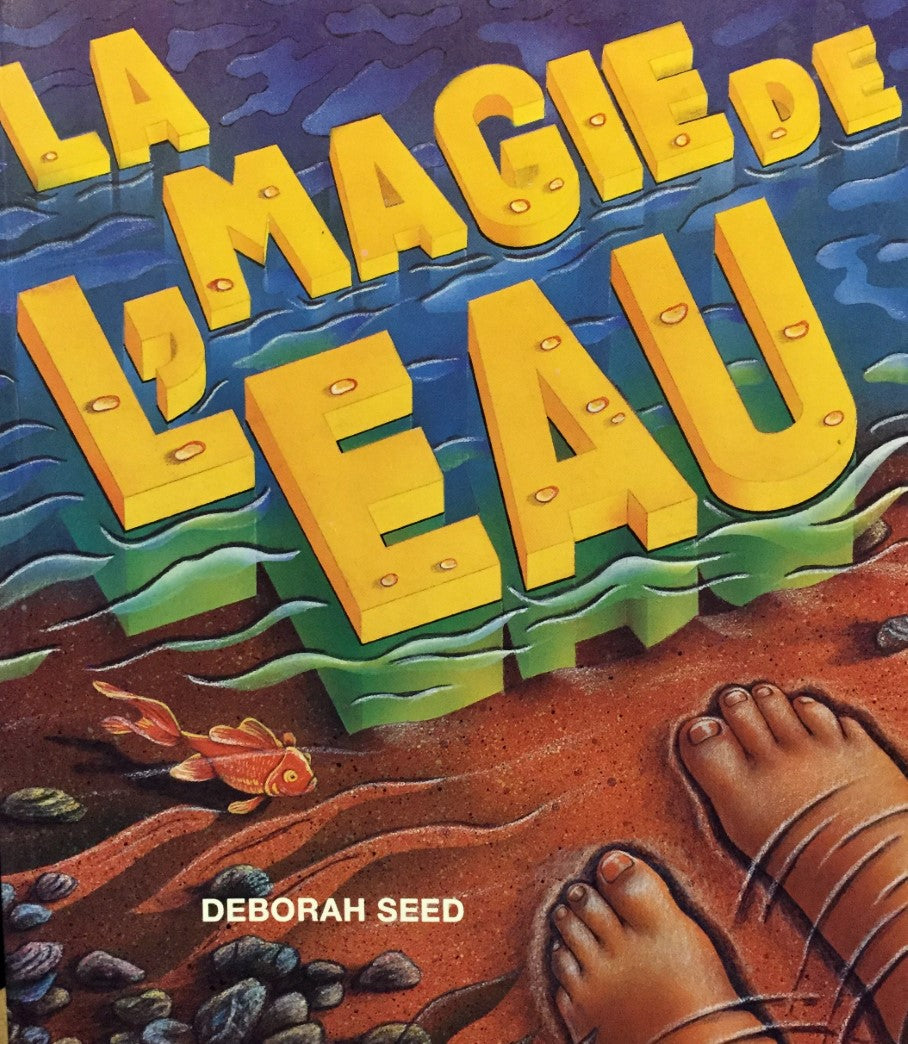 Livre La magie de l'eau - Deborah Seed (Livre d'occasion) - ISBN 2762571820