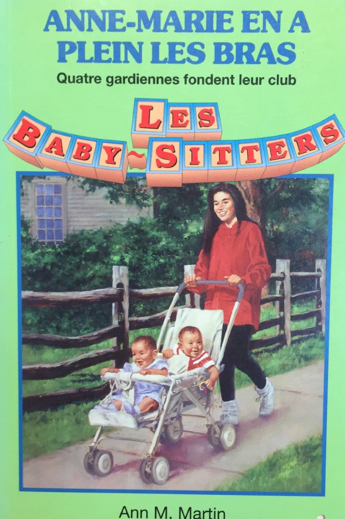 Les Baby-Sitters (Série régulière) # 52 : Anne-Marie en a plein les bras - Ann M. Martin