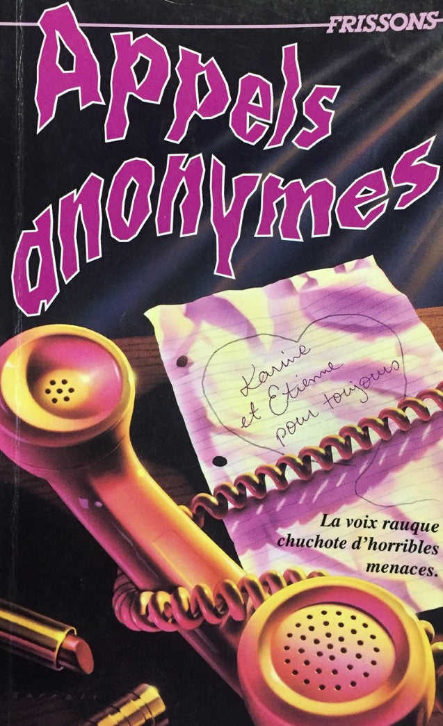 Livre Frissons # 42 : Appels anonymes (R.L. Stine) (Livre d'occasion) - ISBN 2762578892