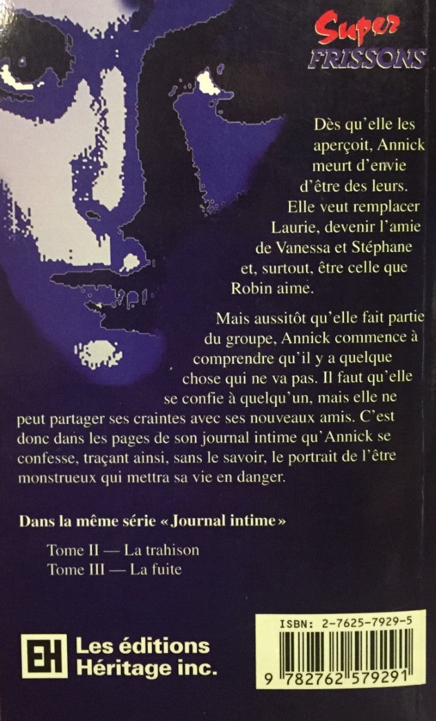 Super Frissons - Journal intime # 1 : La tentation (Janice Harrell)