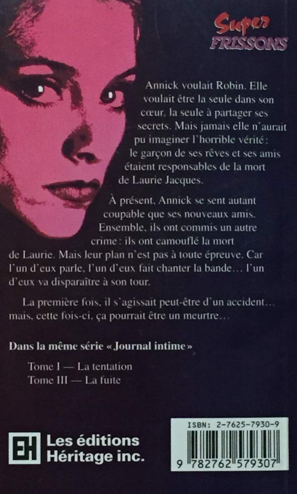 Super Frissons - Journal intime # 2 : La trahison (Janice Harrell)