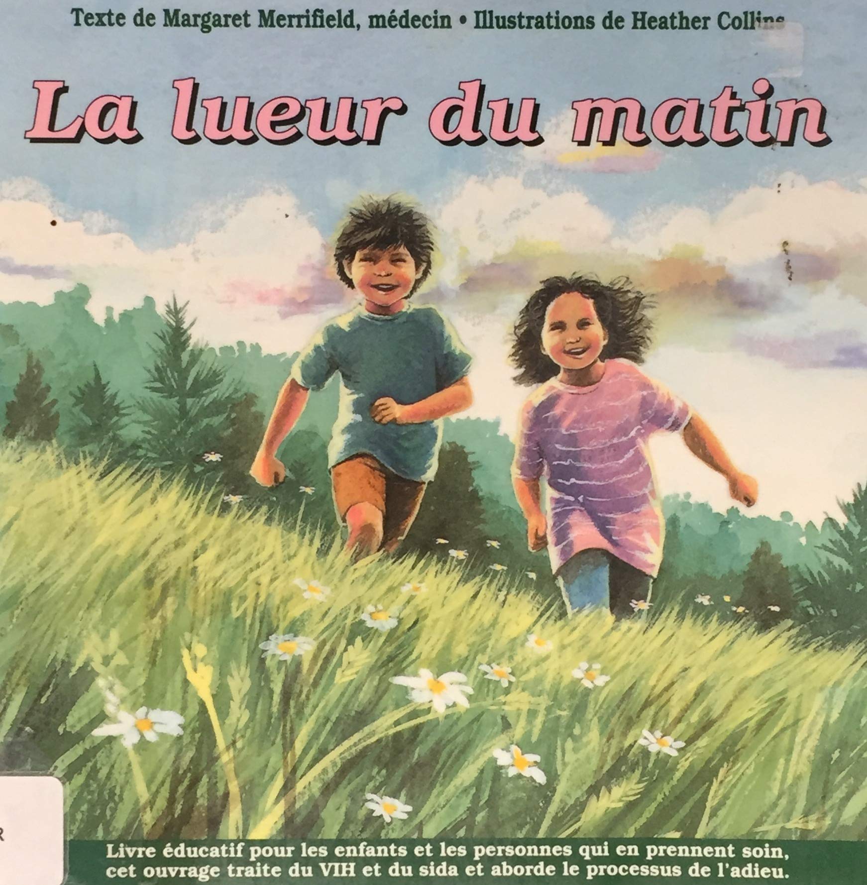 Livre ISBN 2762581257 La lueur du matin (Margaret Merrifield)