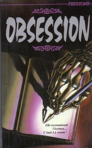 Livre Frissons # 53 : Obsession (Roland Olivier, Sinclair Smith) (Livre d'occasion) - ISBN...
