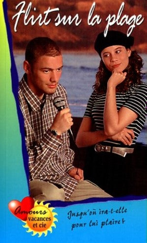 Livre Flirt sur la plage - Cherie Bennett (Livre d'occasion) - ISBN 2762587344