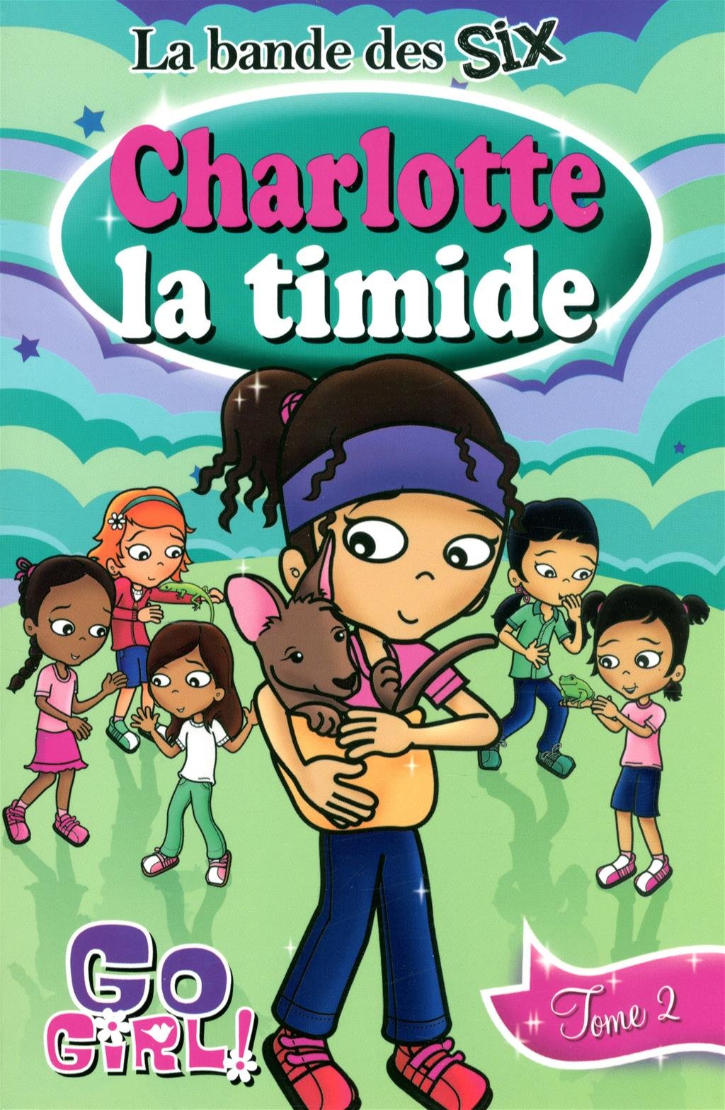 Go Girl! La bande des six # 2 : Charlotte la timide